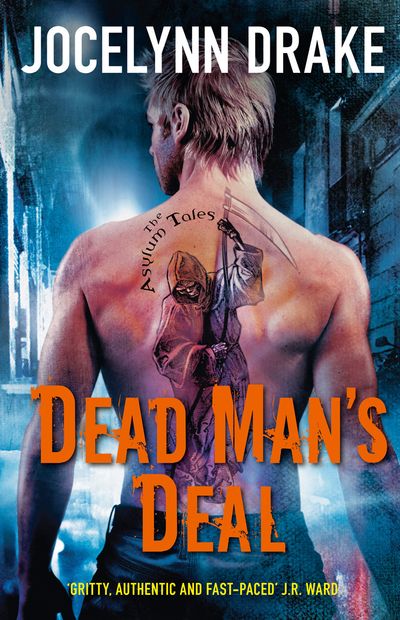 Dead Man’s Deal - Jocelynn Drake