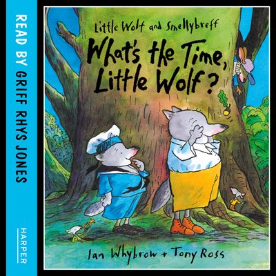  - Ian Whybrow, Illustrated by Tony Ross, Read by Griff Rhys Jones