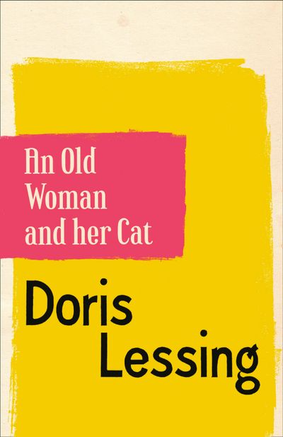 An Old Woman and Her Cat - Doris Lessing
