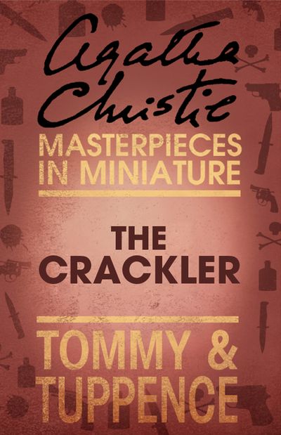 Cover image for The Crackler: An Agatha Christie Short Story - Agatha Christie