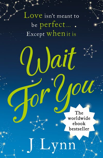 Cover image for Wait For You - Wait for You (Wait For You, Book 1) - J. Lynn