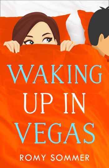 The Royal Romantics - Waking up in Vegas (The Royal Romantics, Book 1) - Romy Sommer