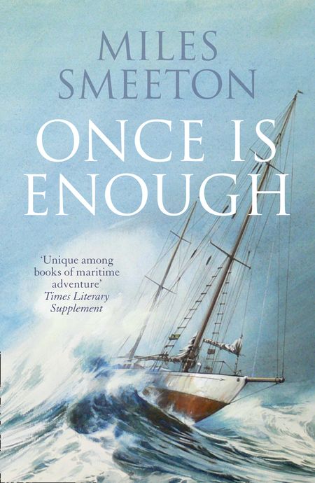 Cover image for Once Is Enough - Miles Smeeton