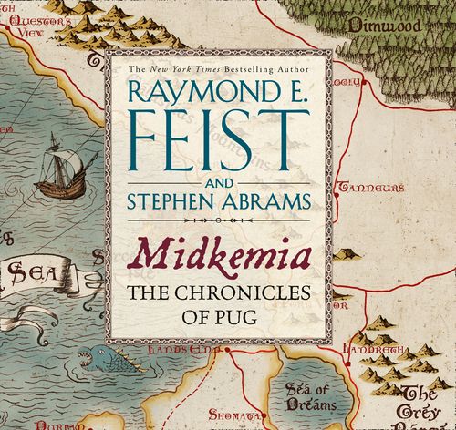 Midkemia: The Chronicles of Pug, Fiction, Hardback, Raymond E. Feist
