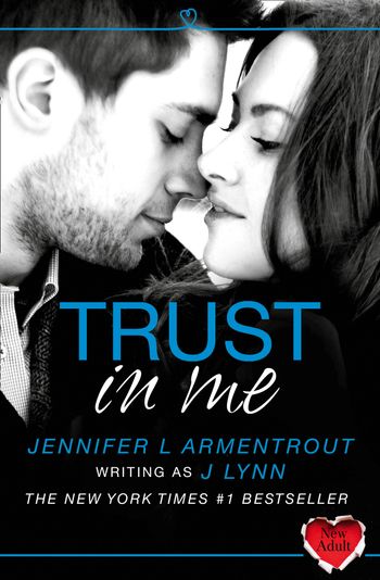 Wait For You - Trust in Me (A Novella) (Wait For You) - J. Lynn