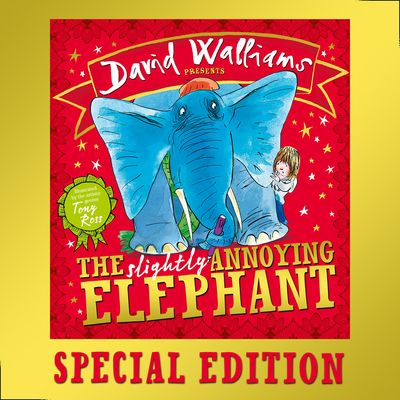 Cover image for The Slightly Annoying Elephant Special Edition with animation and activities: Enhanced edition - David Walliams, Illustrated by Tony Ross, Read by David Walliams
