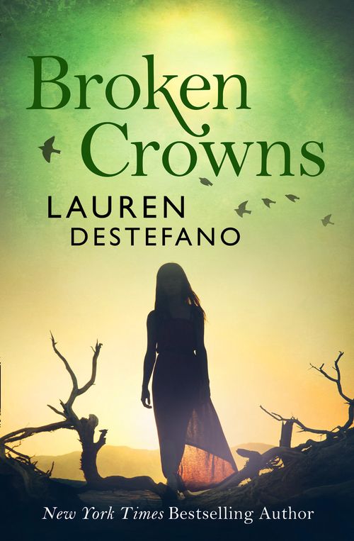Broken Crowns, Sci-Fi & Fantasy, Paperback, Lauren DeStefano