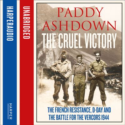  - Paddy Ashdown, Read by Paddy Ashdown