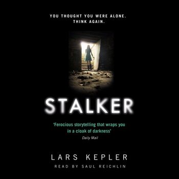 Joona Linna - Stalker (Joona Linna, Book 5): Unabridged edition - Lars Kepler, Read by Saul Reichlin