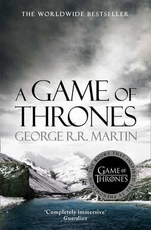 A Game Of Thrones A Song Of Ice And Fire Book 1 By George R R