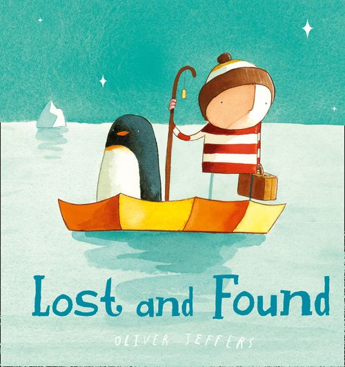 Lost and Found, Children’s, Teenage and Educational – Children’s: picture books, activity books, early learning concepts – Children’s picture books – Picture storybooks, Board Book, Oliver Jeffers, Illustrated by Oliver Jeffers