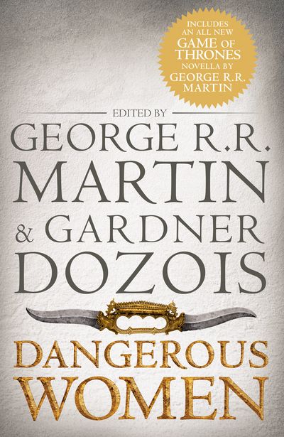  - Edited by George R.R. Martin and Gardner Dozois
