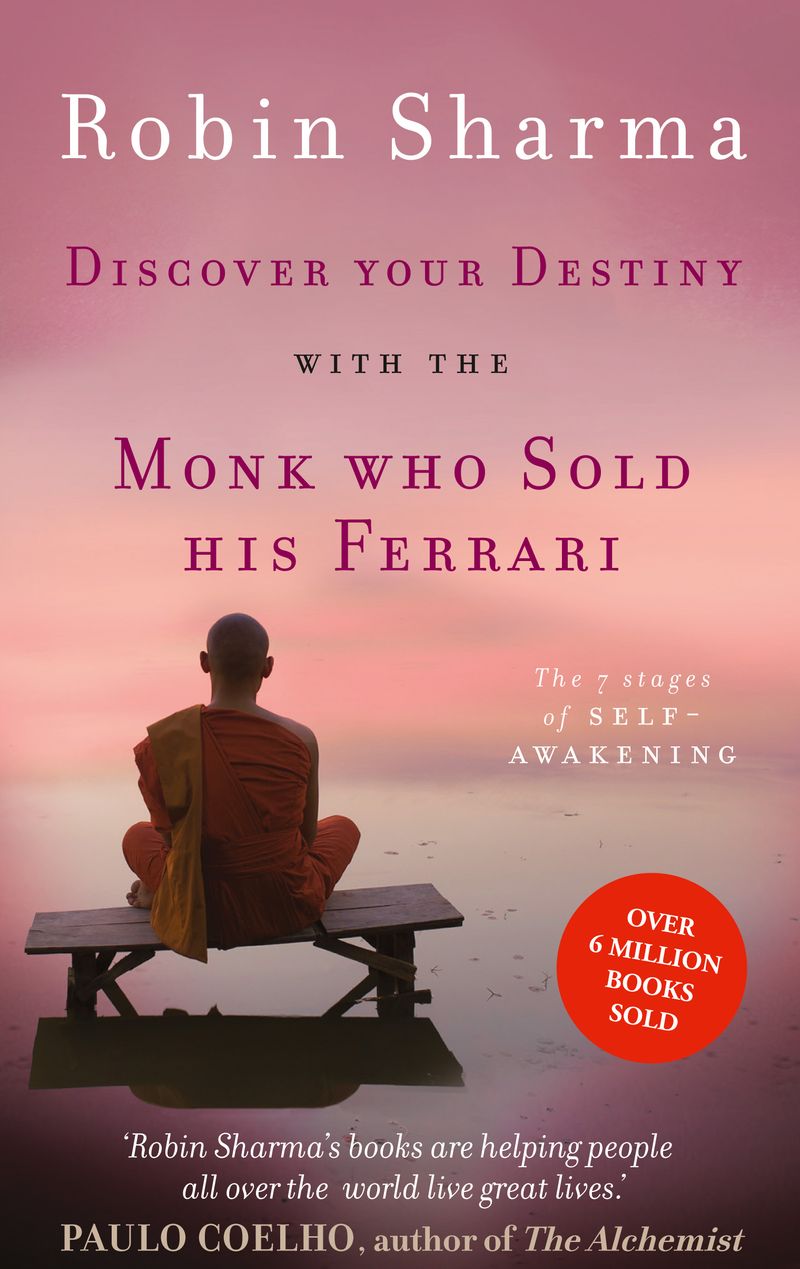 Discover Your Destiny With The Monk Who Sold His Ferrari Harper Reach Harpercollins International