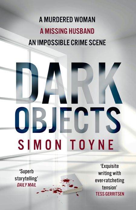 Cover image for Rees and Khan thriller - Dark Objects (Rees and Khan thriller, Book 1) - Simon Toyne