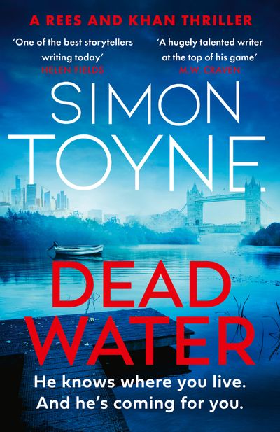 Cover image for Rees and Khan thriller - Dead Water (Rees and Khan thriller, Book 3) - Simon Toyne