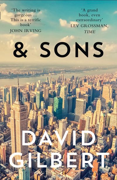 And Sons - David Gilbert