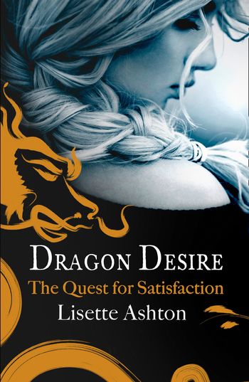 Dragon Desire - Lisette Ashton