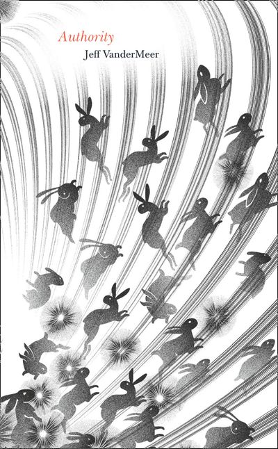 Cover image for The Southern Reach Trilogy - Authority (The Southern Reach Trilogy) - Jeff VanderMeer
