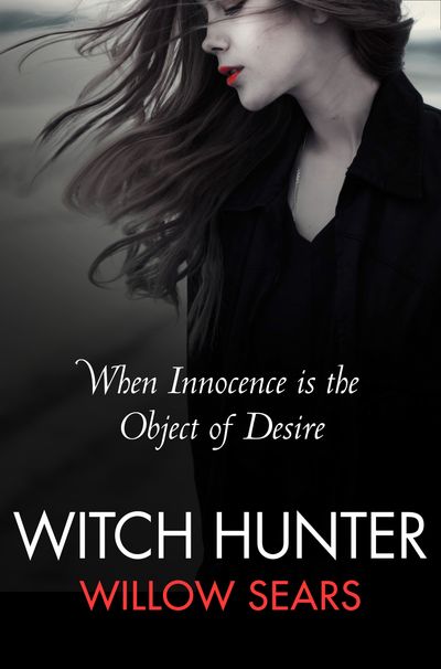 Witch Hunter - Willow Sears