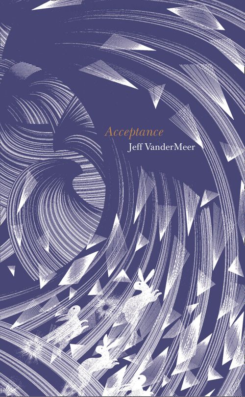 Acceptance, Contemporary Fiction, Hardback, Jeff VanderMeer