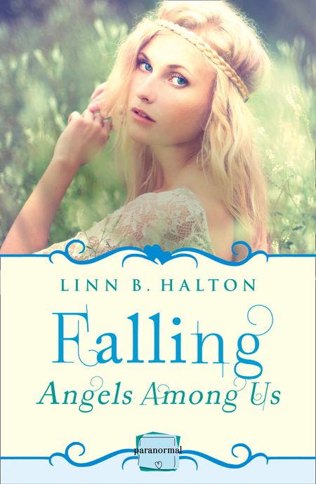 Falling: (A Novella) (Angels Among Us, Book 1) - Linn B. Halton