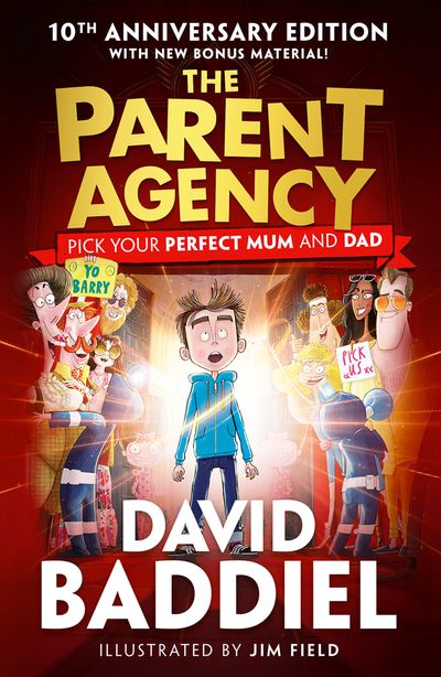 The Parent Agency - David Baddiel, Illustrated by Jim Field