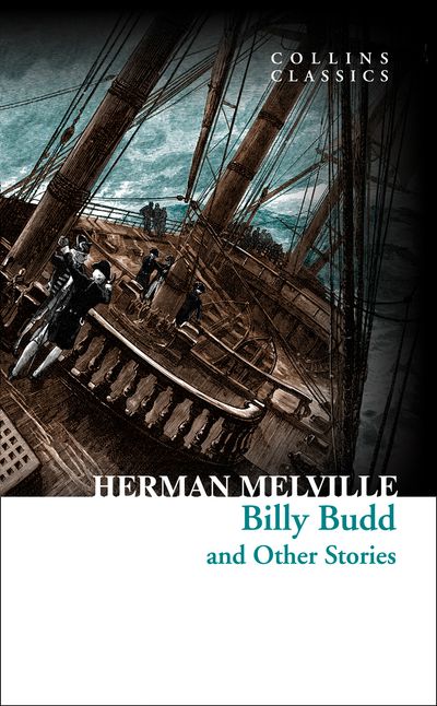 Cover image for Collins Classics - Billy Budd and Other Stories (Collins Classics) - Herman Melville