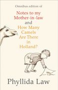 Notes to my Mother-in-Law and How Many Camels Are There in Holland?: Two-book Bundle