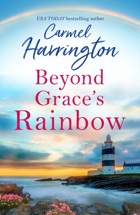Beyond Grace’s Rainbow - Carmel Harrington