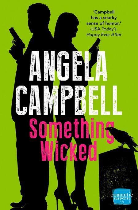 Cover image for The Psychic Detective - Something Wicked (The Psychic Detective, Book 2) - Angela Campbell