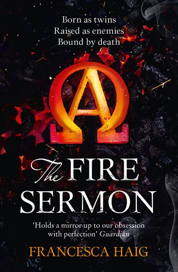 Fire Sermon - The Fire Sermon (Fire Sermon, Book 1) - Francesca Haig