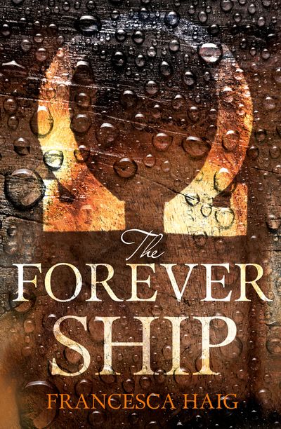 Fire Sermon - The Forever Ship (Fire Sermon, Book 3) - Francesca Haig