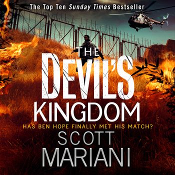 Ben Hope - The Devil’s Kingdom (Ben Hope, Book 14): Unabridged edition - Scott Mariani, Read by Colin Mace