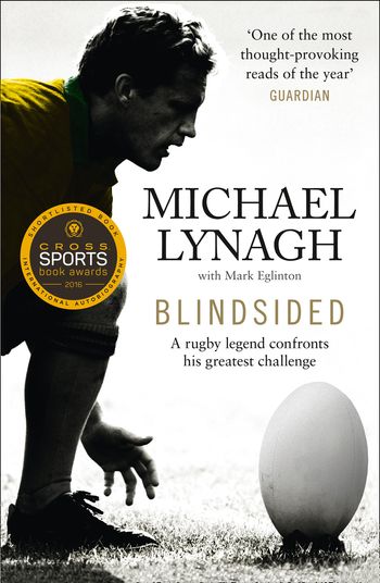 Blindsided - Michael Lynagh and Mark Eglinton