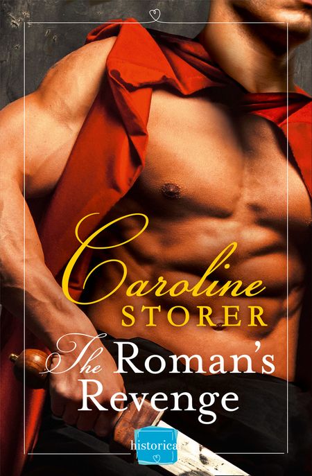 The Roman’s Revenge - Caroline Storer