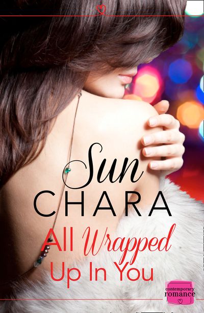 All Wrapped Up in You - Sun Chara