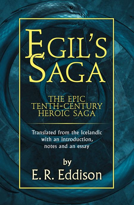 Egil’s Saga The Official Tolkien Online