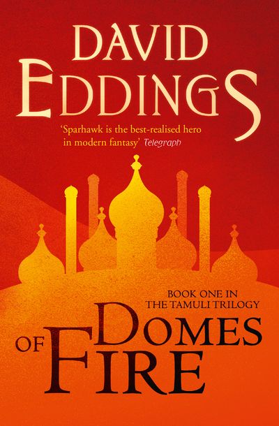 Domes of Fire - David Eddings