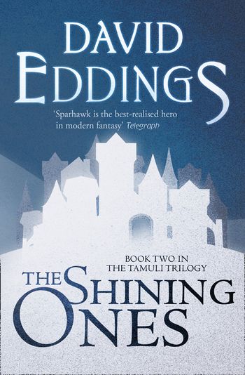 The Shining Ones - David Eddings
