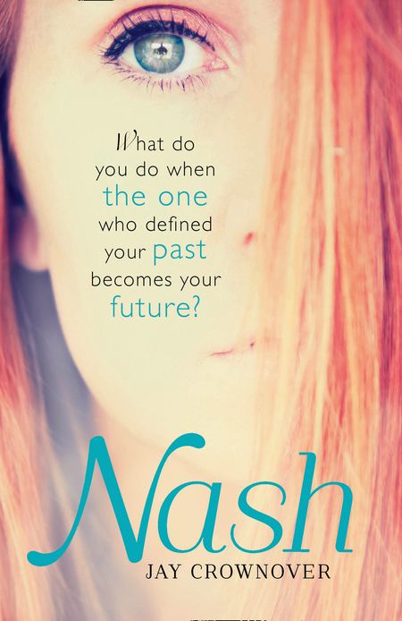 Cover image for The Marked Men - Nash (The Marked Men, Book 4) - Jay Crownover