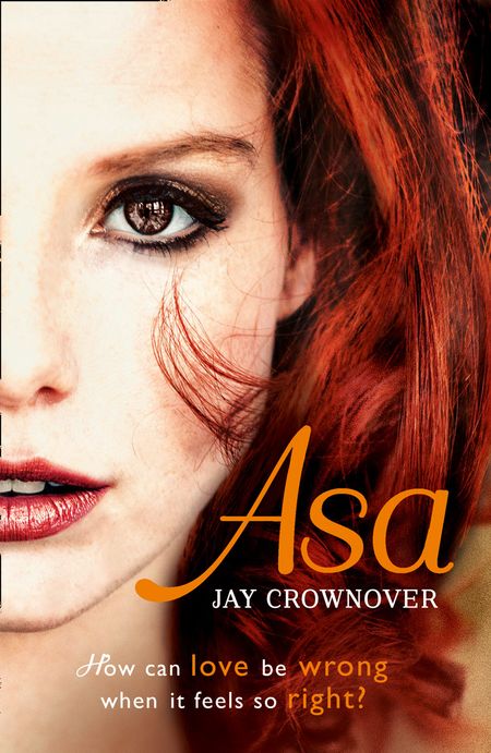 Cover image for The Marked Men - Asa (The Marked Men, Book 6) - Jay Crownover