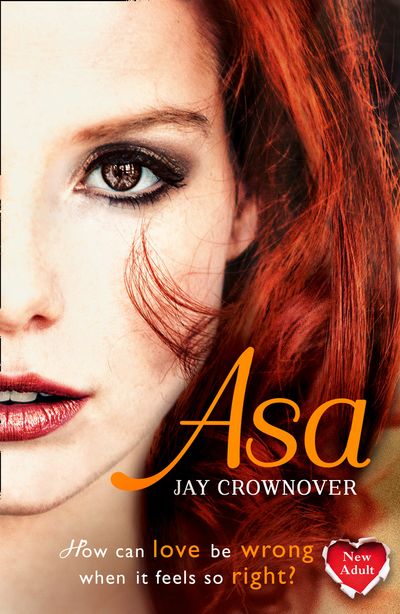 The Marked Men - Asa (The Marked Men, Book 6) - Jay Crownover