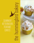 Hummingbird Bakery Summer Afternoon Teatime Cakes: An Extract from Cake Days