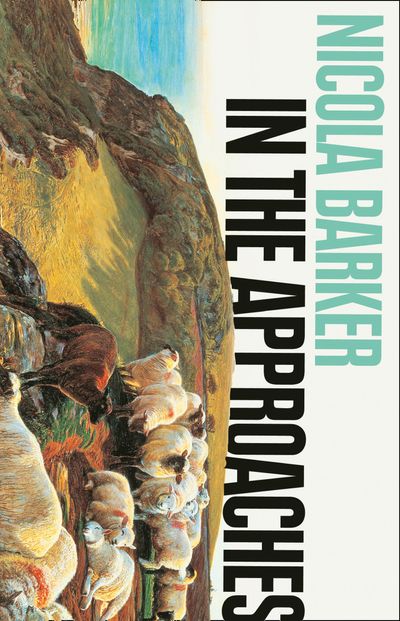 In the Approaches - Nicola Barker