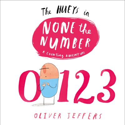  - Oliver Jeffers, Illustrated by Oliver Jeffers