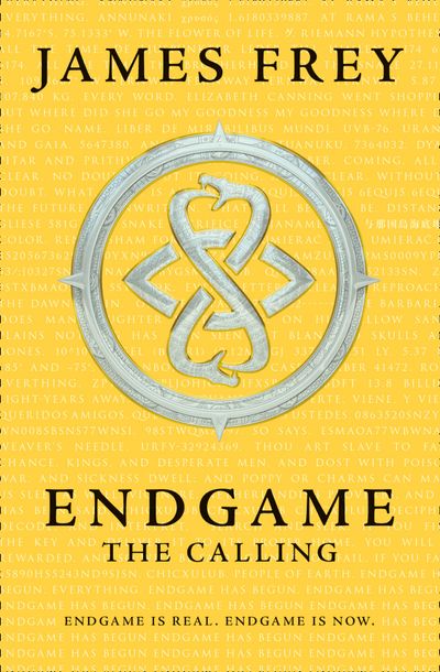 Endgame - The Calling (Endgame, Book 1) - James Frey