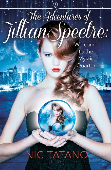 Cover image for The Adventures of Jillian Spectre - Nic Tatano