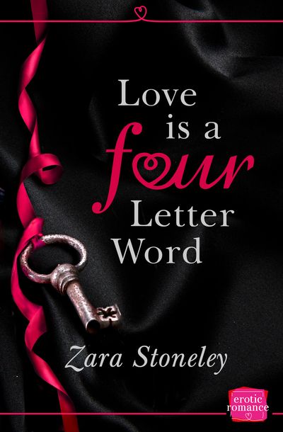 Cover image for Love is a 4 Letter Word - Zara Stoneley