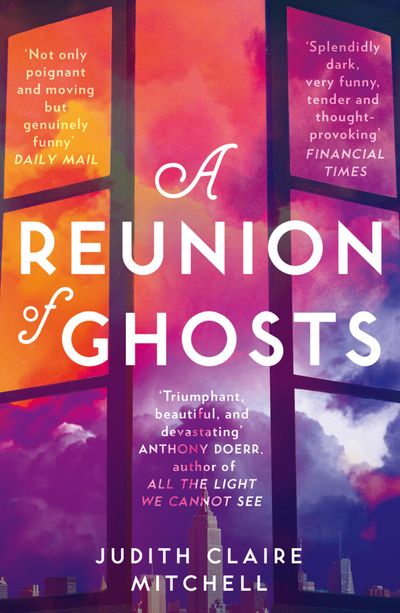 Cover image for A Reunion of Ghosts - Judith Claire Mitchell