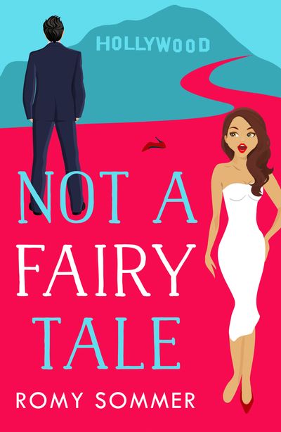 Not a Fairy Tale (The Royal Romantics, Book 4) - Romy Sommer